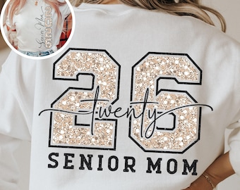 Senior Football Mom 2026 Svg Png, Football Mom Shirt Png,Class of 2026, Svg Cut Files, Football Svg Designs, Football Mom Svg Png