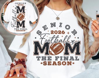Senior Football Mom 2026 SVG PNG: Front & Back Design (Digital Download