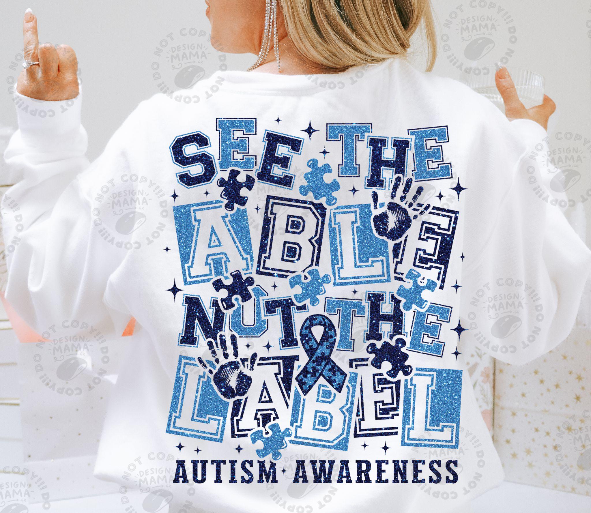 Autism Awareness SVG PNG, See the Able Not Label Cut File (digital ...
