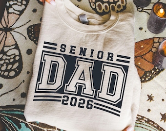 Senior Dad 2026 SVG PNG: Graduation Shirt Design (Digital Download)