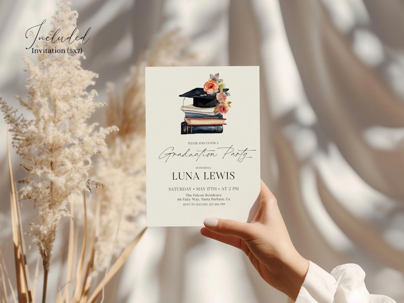 May include: A graduation party invitation with a watercolor illustration of a graduation cap, books, and flowers. The text reads "Please join us for a Graduation Party honoring Luna Lewis. Saturday, May 17th at 2 PM. The Falcon Residence, 160 Fairy Way, Santa Barbara, CA. RSVP to [phone number] or [email address]"