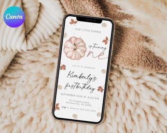 May include: A smartphone displays a digital invitation for a first birthday. The design features a watercolor pumpkin, fall leaves, and the text "Our Little Pumkin is turning one." The invitation is for Kimberly's first birthday, September 16th at 4:00 PM.