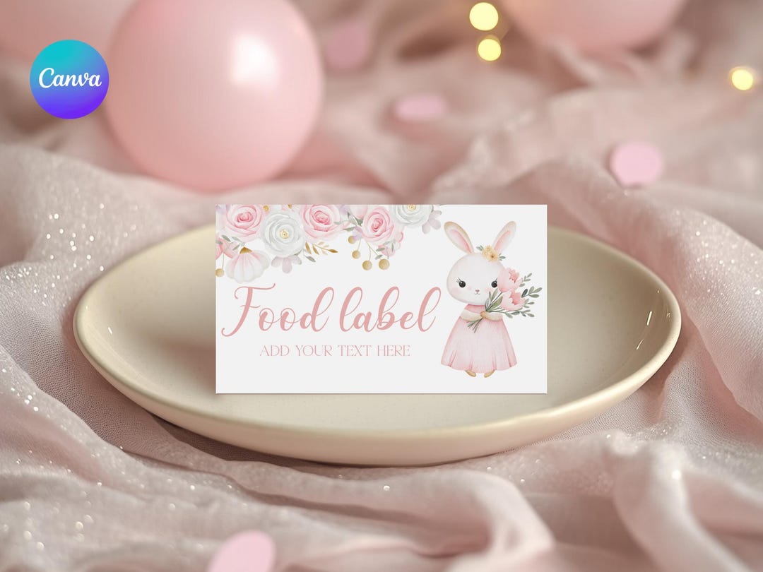 Some Bunny Food Labels – Floral Rabbit Buffet Tent Cards (editable ...