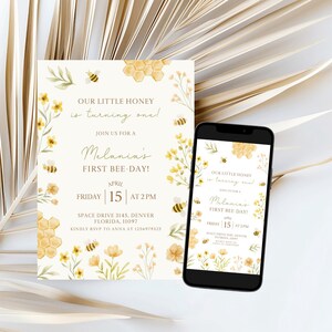 May include: A yellow and white invitation with a bee theme. The invitation says "Our little honey is turning one!" and "Melania's First Bee-Day!" The invitation is for Friday, April 15th at 2 PM. The address is Space Drive 3145, Denver, Florida, 11097. The RSVP information is "Kindly RSVP to Anna at 124974325".
