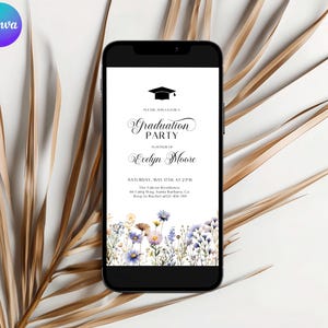 Wildblumen Abschlussfeier Einladung, Floral Graduierung Tag Telefon Einladung, Junggesellen Abschlussfeier Mobile Evite, Digital Grad Evite