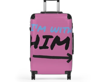 I'm with HIM Suitcase