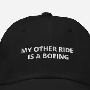 My Other Ride Is Boeing, Funny Dad Hat