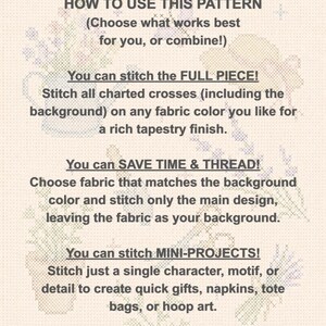 May include: A cross-stitch pattern instruction sheet with dark gray text on a light beige grid background. The text reads: HOW TO USE THIS PATTERN, You can stitch the FULL PIECE, You can SAVE TIME & THREAD, and You can stitch MINI-PROJECTS.