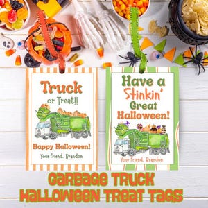May include: Two Halloween-themed gift tags with a garbage truck illustration. One tag reads "Truck or Treat!!" and the other says "Have a Stinkin' Great Halloween!". Both tags include the text "Happy Halloween!" and "Your friend, Brandon".
