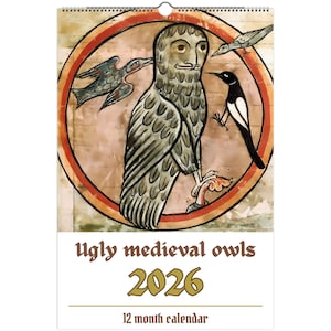 Funny medieval owl paintings calendar 2026 - US & CA version - calendar for pet lovers, bestfriends for Christmas, cat and pet calendar