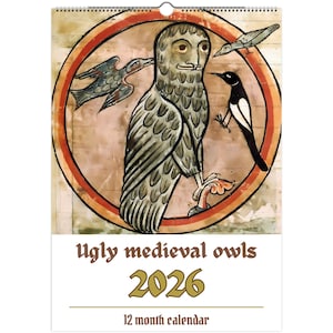 Zabawny kalendarz ścienny na prezent 2026 - wersja EU, UK i AU - zabawny kalendarz z malunkami średniowiecznych sów, prezent dla współpracownika, prezent dla najlepszego przyjaciela