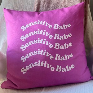 Sensitive Babe Pink Pillow image 5