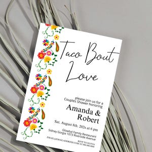 Taco &#39;bout love invitation template, editable bridal shower invite, fiesta couples shower invite, colorful floral, mexican theme, P167