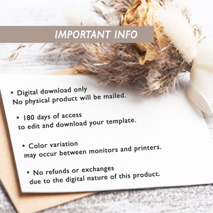 Peut inclure: Une carte rectangulaire blanche avec le texte IMPORTANT INFO, Digital download only, No physical product will be mailed, 180 days of access to edit and download your template, Color variation may occur, et No refunds or exchanges.