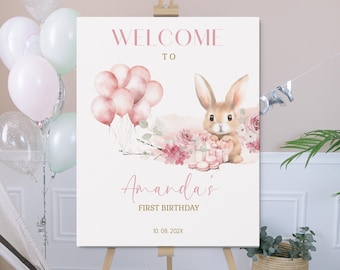 Pink bunny birthday welcome sign template, editable pink rabbit 1st birthday sign, floral girls birthday decor, printable welcome sign, P84
