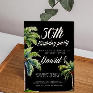 Palm tree birthday invitation template, tropical birthday invite, let's celebrate party invite, editable 50th birthday invite, any age, P253