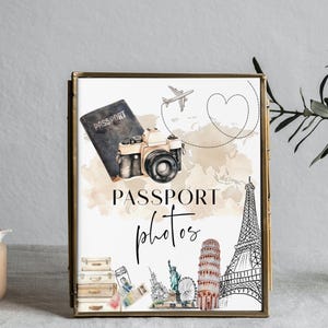 Passport photos sign template, photo booth sign, editable custom sign, adventure awaits, travel theme, printable table decoration, P129