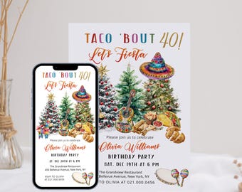 Editable Taco Bout 40 Birthday Invitation Template, Mexican Holiday Fiesta Invite with Christmas Tree and Sombrero, Digital Download P193