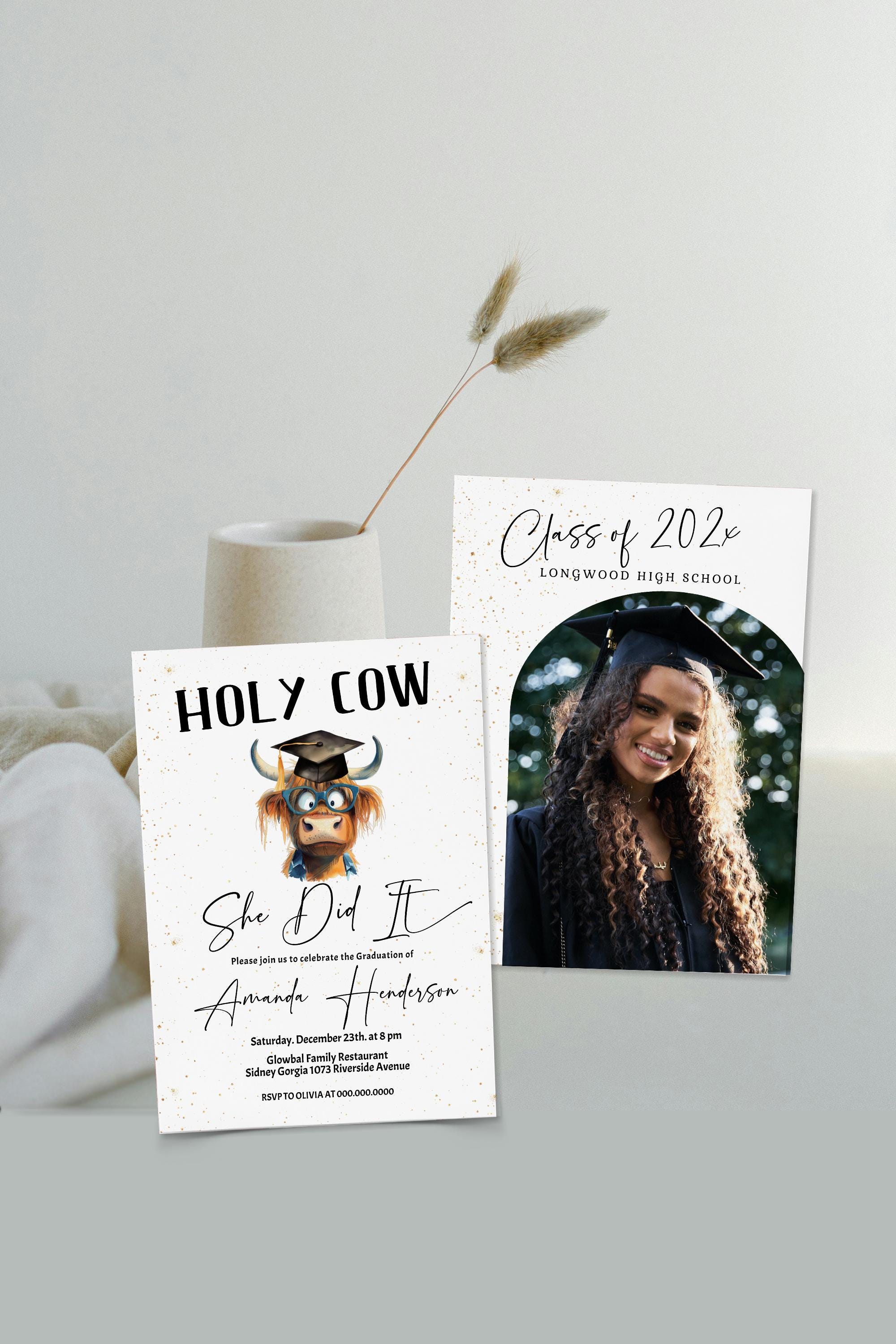 Holy Cow Funny Graduation Invitation, Grad Party Template, She Did It ...