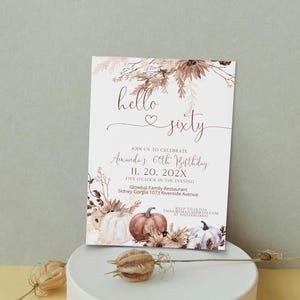 Hello sixty birthday invitation template, floral birthday invite, editable autumn party invite, any age, pumpkin birthday party invite, P152