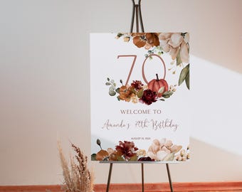70th birthday welcome sign template, editable fall boho floral birthday poster, pumpkin welcome poster, any age, fall birthday decor, P163