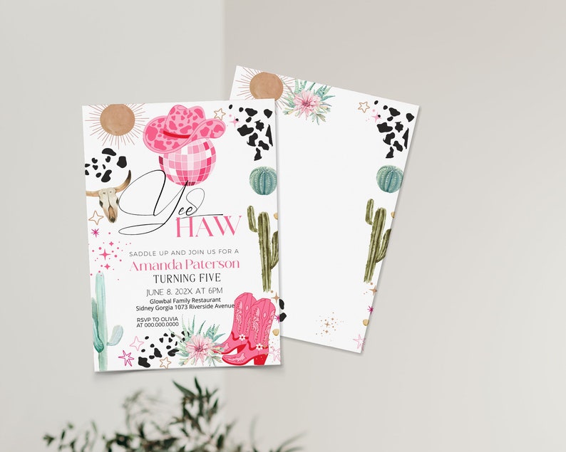 May include: A birthday party invitation with a cowgirl theme. The invitation features a pink cowboy hat, disco ball, and boots. The text reads "Yee Haw" and includes the name "Amanda Paterson" and event details. Decorative elements include cacti, stars, and cow print.