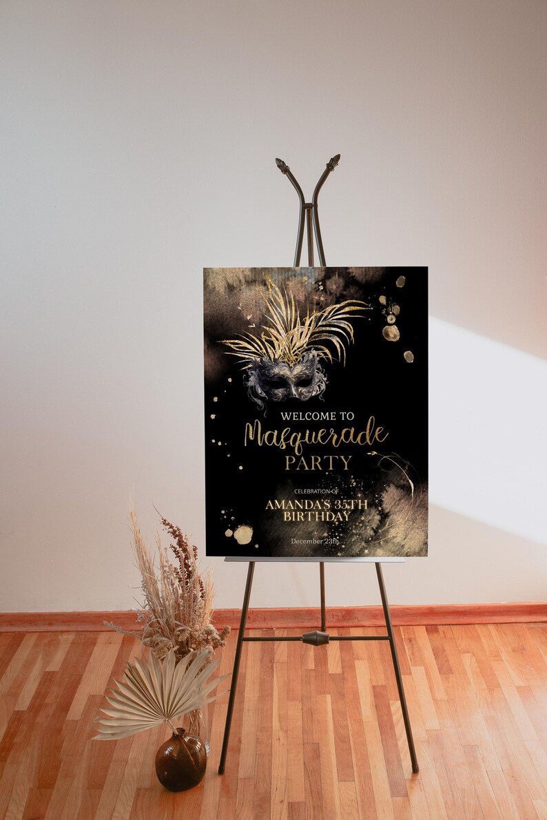 Black Gold Masquerade Party Welcome, Birthday Welcome Sign Template ...