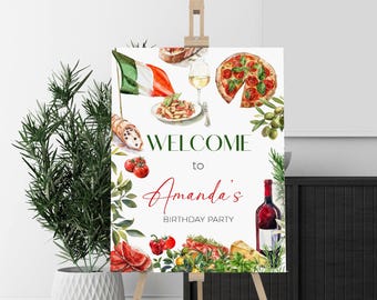 Italian theme welcome sign template, pizza birthday party, editable welcome sign, pasta birthday, printable birthday welcome poster, P213