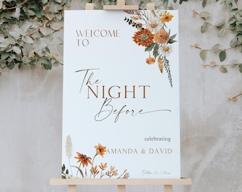 Night Before Welcome Sign, Terracotta Fall Wildflowers Wedding Template (Digital Download) P302