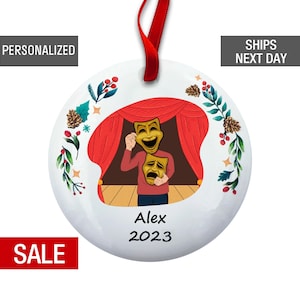 Theatre Drama Christmas Ornament, Gift For Actor - Actress Ornament, Drama Teacher, Student Personalized  Ornament, Acting Gift