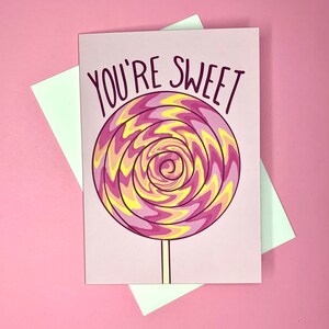 You’re Sweet || Card for Valentine’s Day, Anniversary, Love