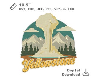 Old Faithful Geyser Embroidery File: Yellowstone Scene (Digital Download)