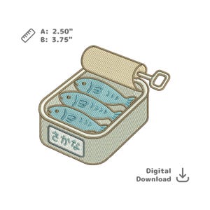 May include: An embroidered design of a sardine can, with three blue fish inside. The can is open, revealing the fish, and has the Japanese word "sakana" on a label. The can measures 2.50" x 3.75".