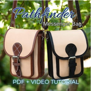 May include: Two messenger bags with cream-colored bodies and brown and black trim. The bags have a rectangular shape with a flap closure and adjustable straps. The text "Pathfinder Messenger Bag" is at the top, and "PDF + VIDEO TUTORIAL" is at the bottom.