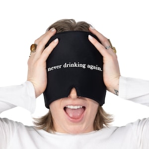 Hangover Relief Cap - &quot;Never Drinking Again.&quot;, Soft Silicon Gel Design, Snug Fit for All Head Sizes