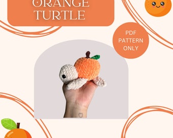 ORANGE turtle crochet pattern /fruit turtle /food turtle /dessert turtle pattern /amigurumi/crochet pattern