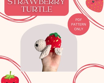 STRAWBERRY turtle crochet pattern /fruit turtle /food turtle /dessert turtle pattern /amigurumi/crochet pattern