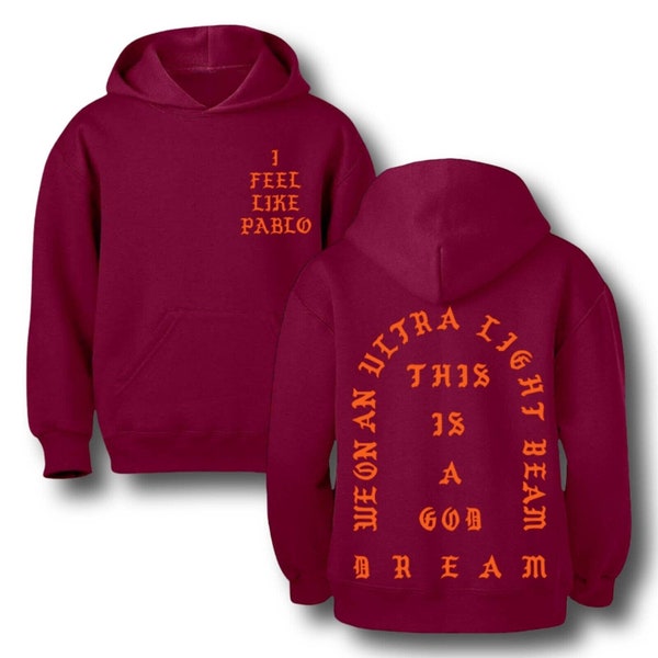 Kanye West Ye I Feel Like Pablo TLOP The Life Of Pablo Premium Streetwear Hoodie