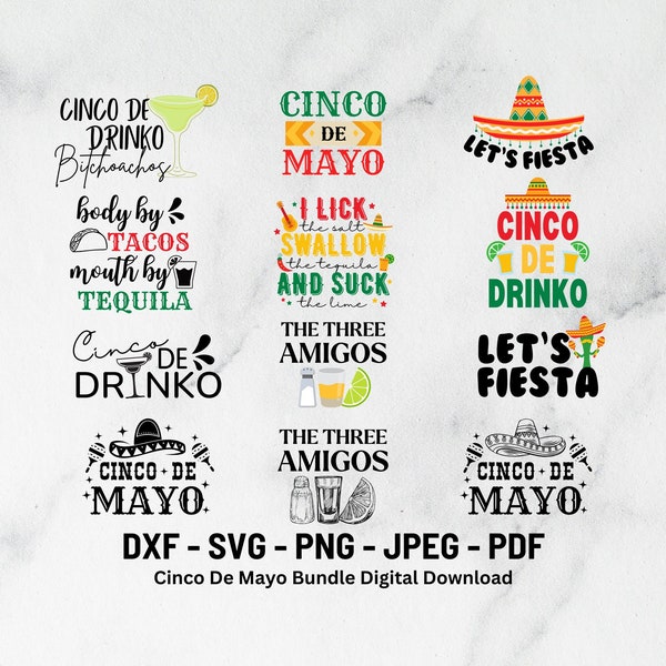 Cinco de Mayo Bundle Svg | Funny Cinco de Mayo| Cinco de Drinko Svg | Tequila Shot Lick | Let's Fiesta Digital Download | Mexican Fiesta