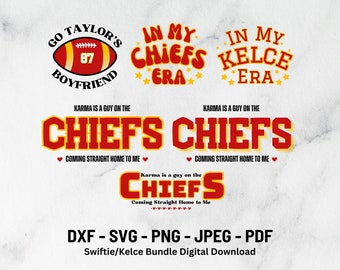 Kansas City Football Swiftie Kelce | Go Taylor's Boyfriend | In My Kelce Era | Dxf Svg Bundle | Digital Instant Download | In My Chiefs Era