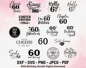 60th Birthday Bundle Svg | 60th Birthday Shirt Svg | Sixty and Thriving Svg | Hello 60 | Vintage 1965 Svg | 60th Birthday Squad and Crew Svg