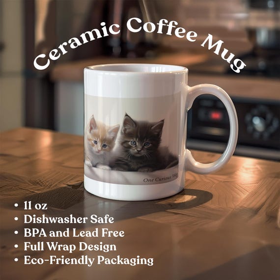 Gift for Cat Mom Cute Kitty Coffee Cup Cat Lover Mug 11oz Kitten Owner Gift Animal Lover Tea Mug Funny Cat Design