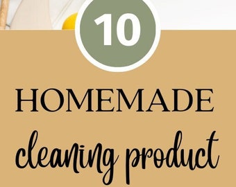 10 Homemade Cleaning Product Recipes