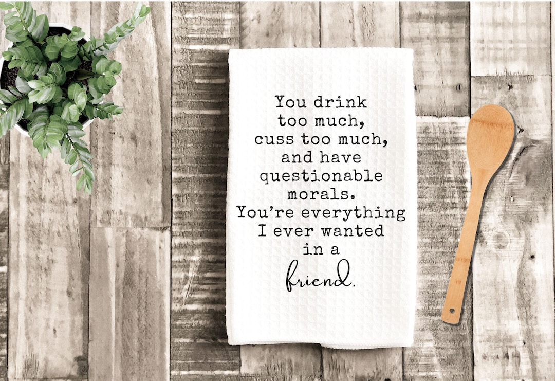Questionable Gift You Drink/cuss Too Much/questionable Morals - Everything I Wanted in a ...