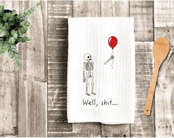 Well, Shit - Sarcastic skeleton with balloon Kitchen Towel | Halloween Humor Gift, Housewarming, Microfiber, Sarcastic, Pink or Red Balloon