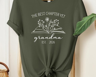 The Best Chapter Yet 2026: New Grandma Shirt