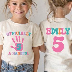 Custom Girls 5th Birthday Shirt: Officially A Handful Shirt