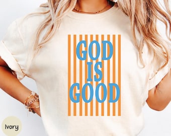 God Is Good Shirt, Minimal Religious Graphic Shirt, Religious Christian Apparel, Modern Christian Faith Tee, Inspirational Bible Design