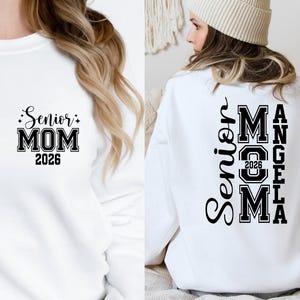Senior Mom 2026 Sweatshirt: Custom Graduation 2026 Mom Sweater