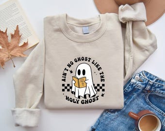 Funny Christian Halloween Sweatshirt, Religious Halloween Shirt, Cute Ghost Sweatshirt, Funny Christian Gifts, Christian Apparel, Catholic